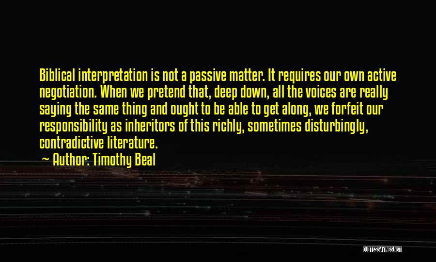 Bible Interpretation Quotes By Timothy Beal
