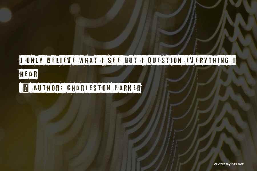 Bible Jesus Quotes By Charleston Parker