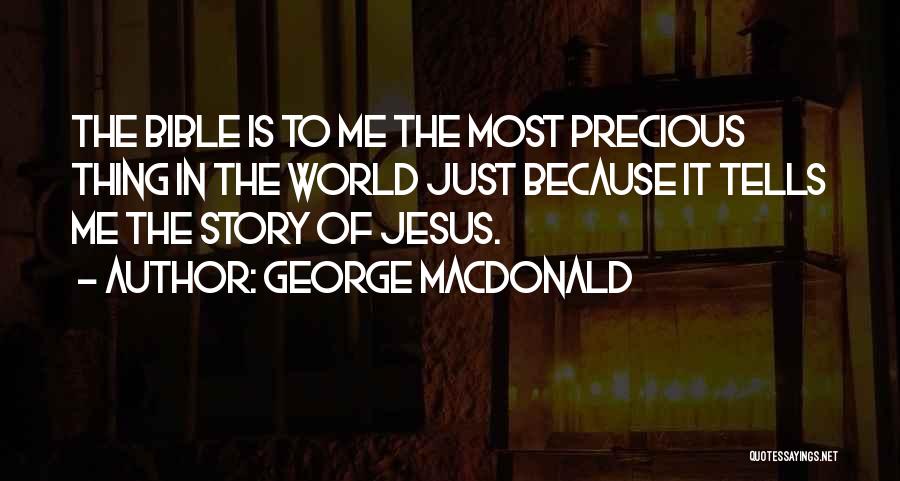 Bible Jesus Quotes By George MacDonald