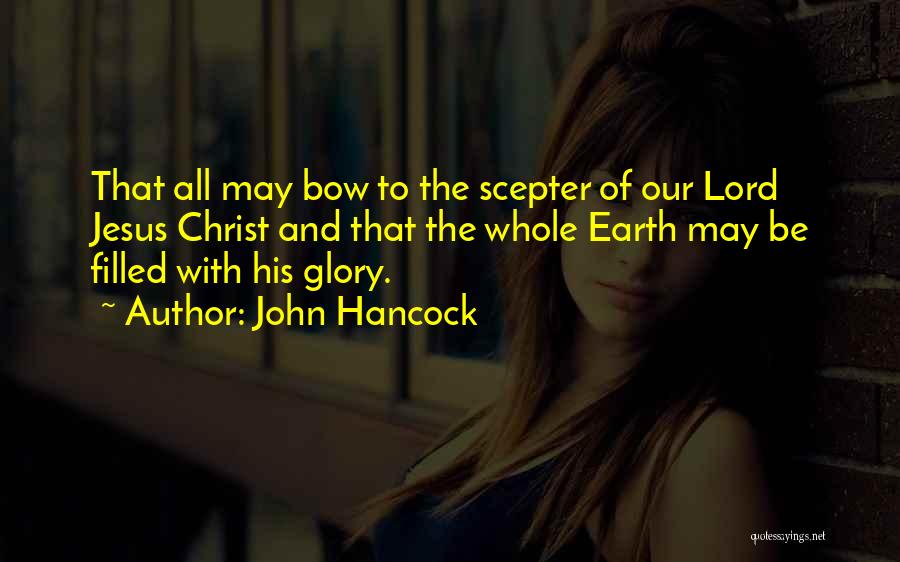 Bible Jesus Quotes By John Hancock