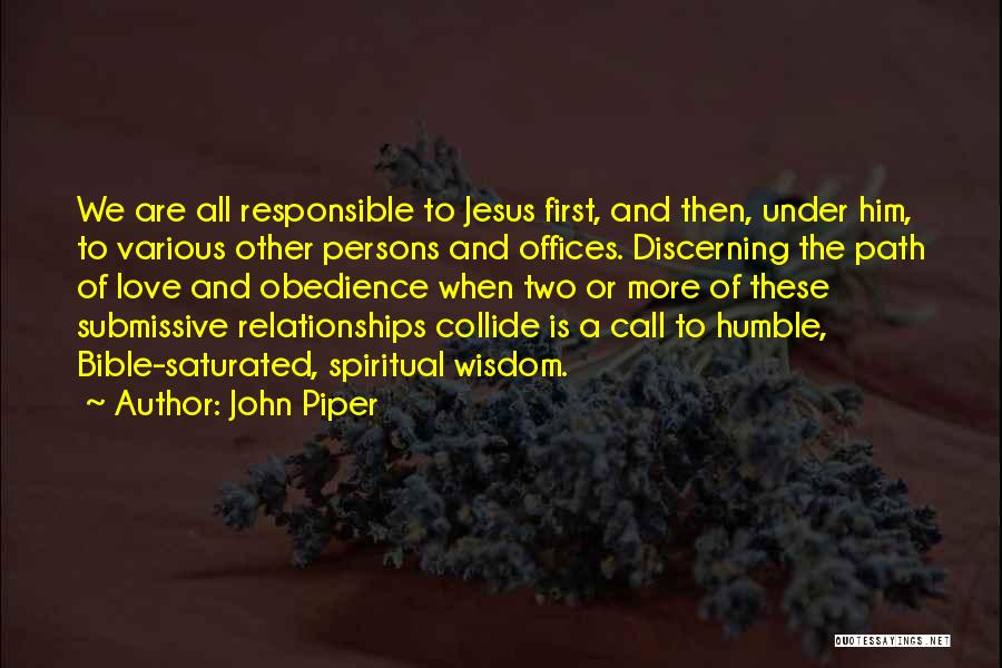 Bible Jesus Quotes By John Piper