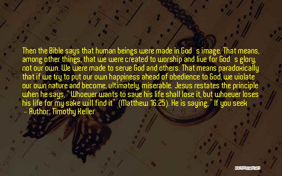 Bible Jesus Quotes By Timothy Keller