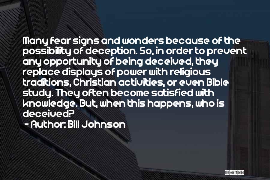 Bible Knowledge Quotes By Bill Johnson