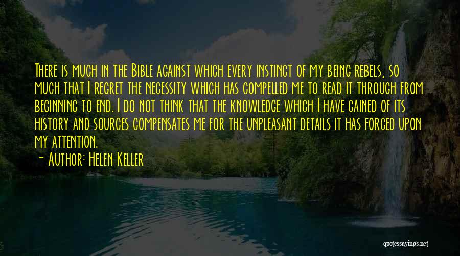 Bible Knowledge Quotes By Helen Keller