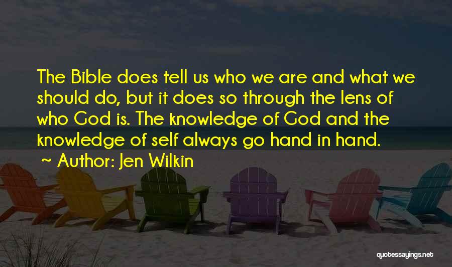 Bible Knowledge Quotes By Jen Wilkin