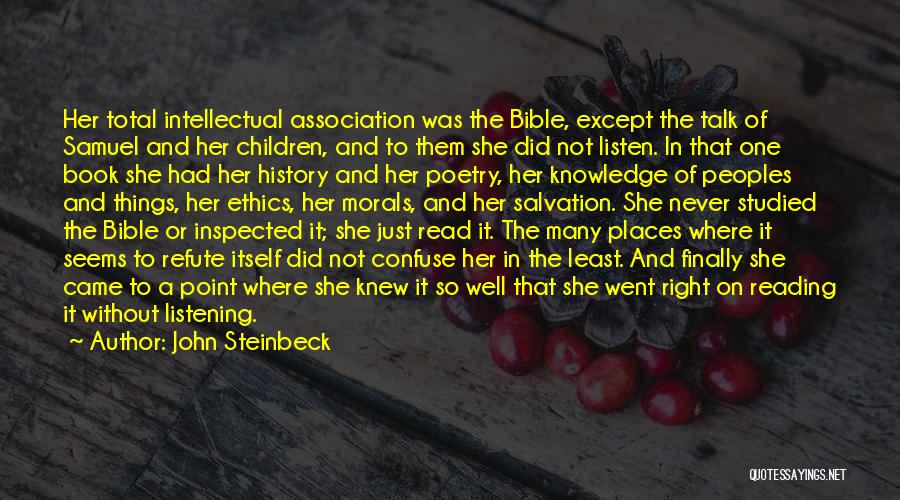 Bible Knowledge Quotes By John Steinbeck