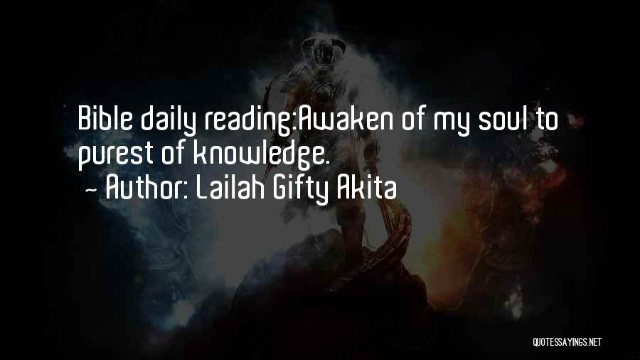 Bible Knowledge Quotes By Lailah Gifty Akita