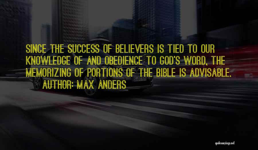 Bible Knowledge Quotes By Max Anders