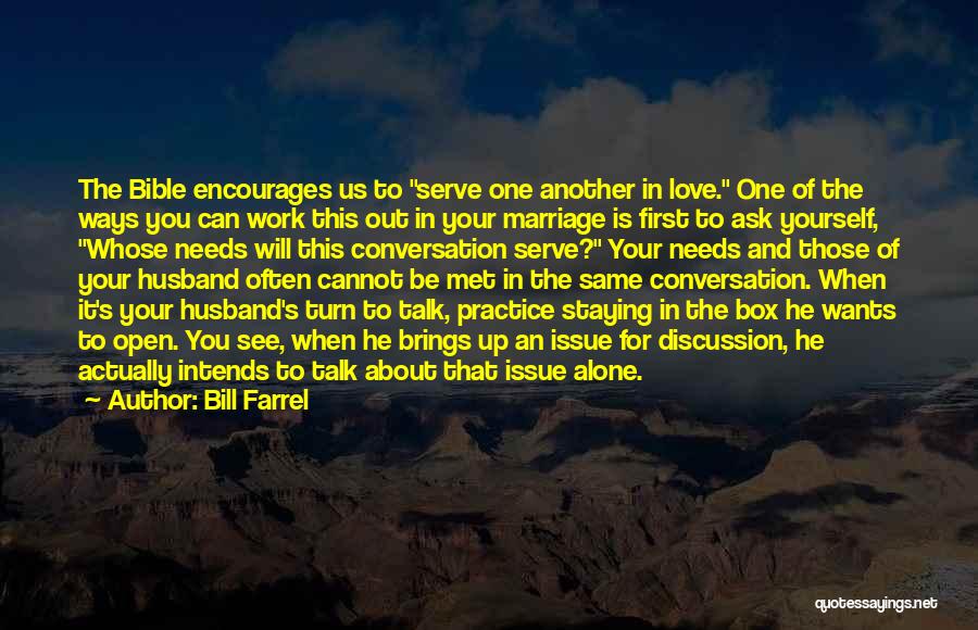 Bible Love Quotes By Bill Farrel