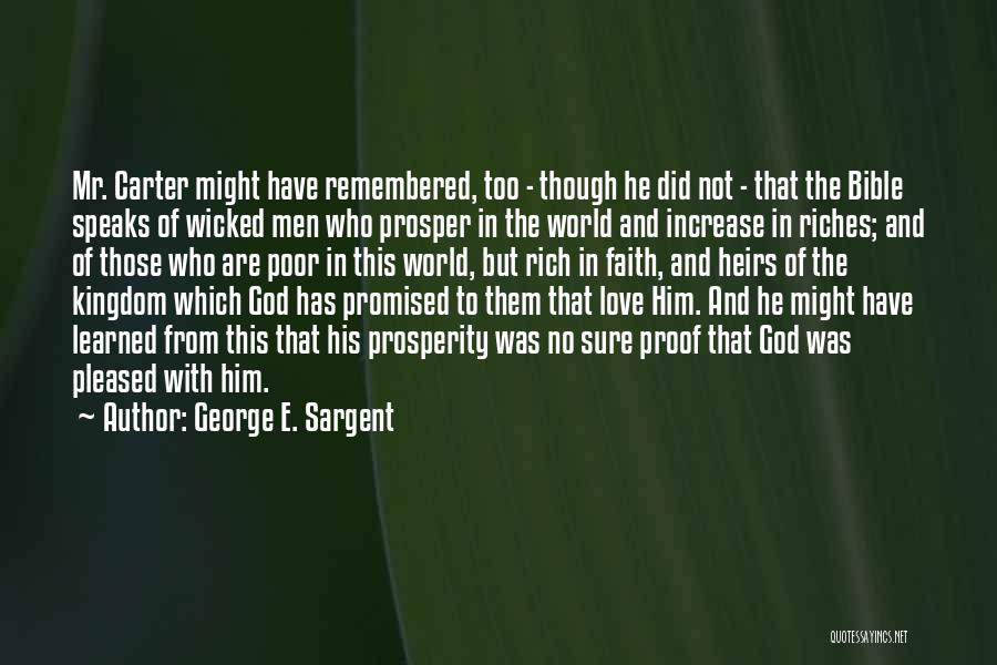 Bible Love Quotes By George E. Sargent