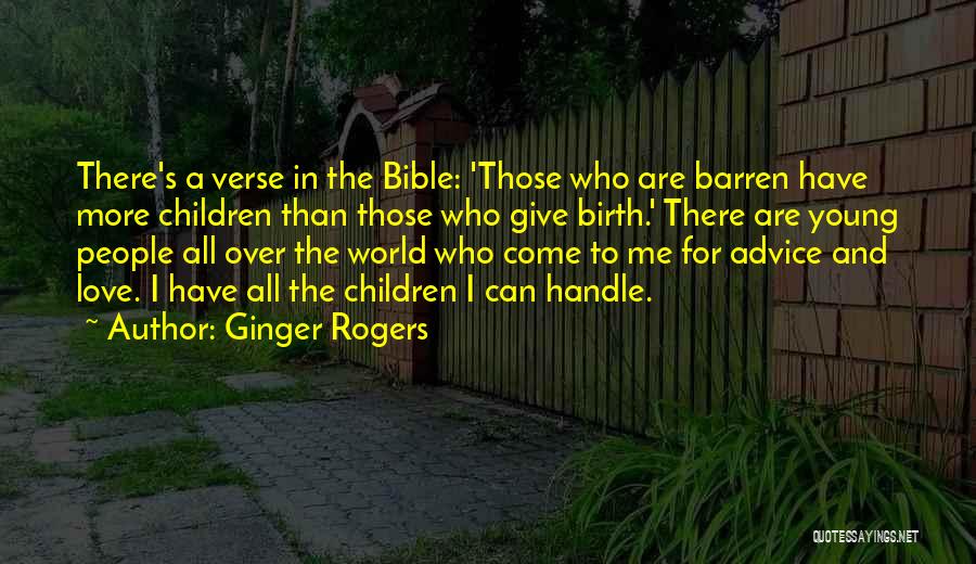 Bible Love Quotes By Ginger Rogers