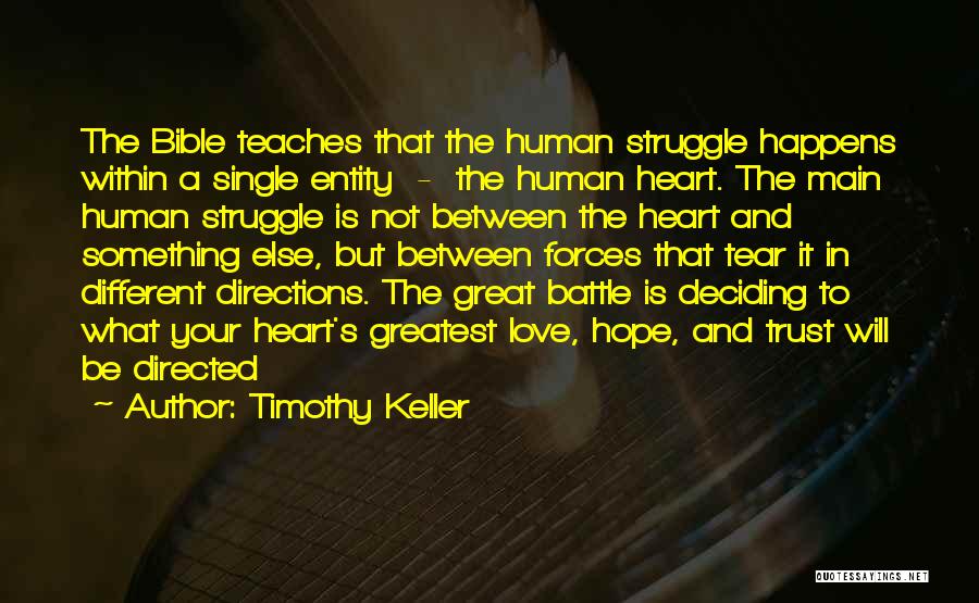 Bible Love Quotes By Timothy Keller