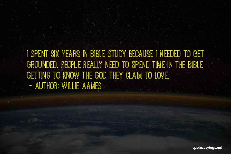 Bible Love Quotes By Willie Aames