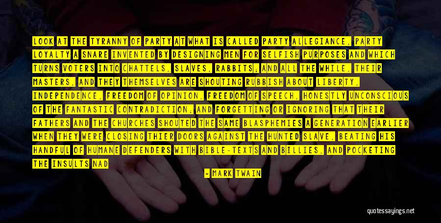 Bible Loyalty Quotes By Mark Twain Bible Loyalty Quotes By Mark Twain