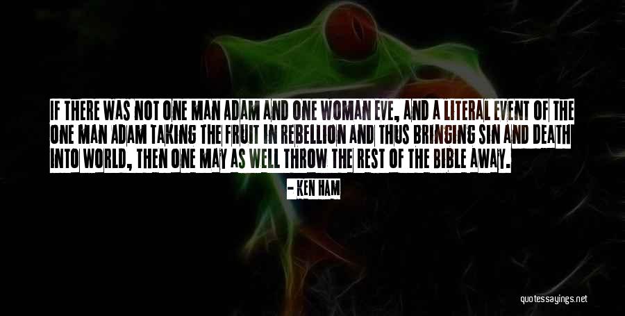 Bible Man And Woman Quotes By Ken Ham