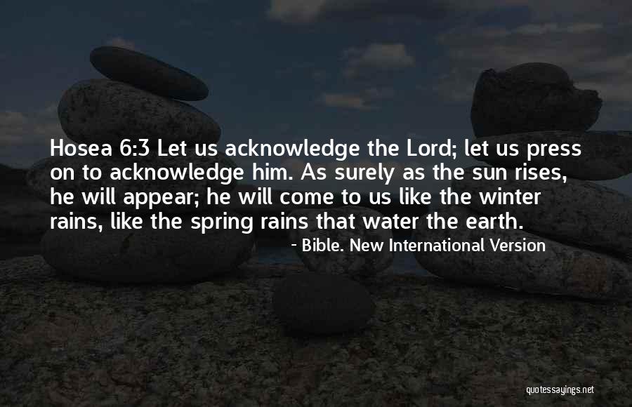 Bible. New International Version Quotes 736809 Bible. New International Version Quotes 736809