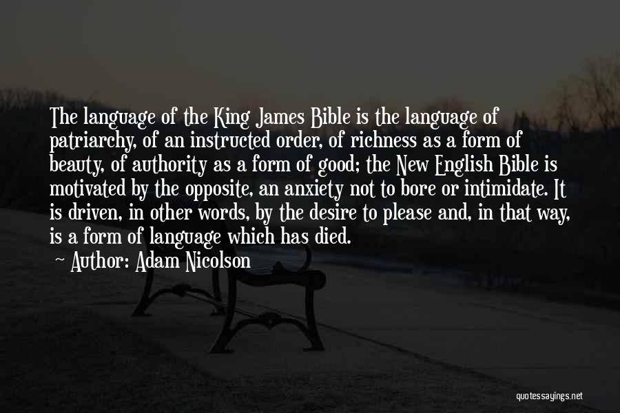 Bible Or Not Quotes By Adam Nicolson