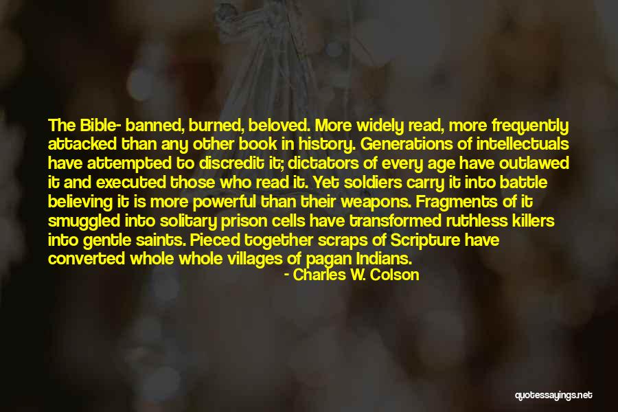 Bible Pagan Quotes By Charles W. Colson Bible Pagan Quotes By Charles W. Colson