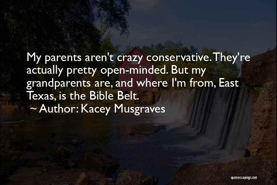 Bible Parents Quotes By Kacey Musgraves