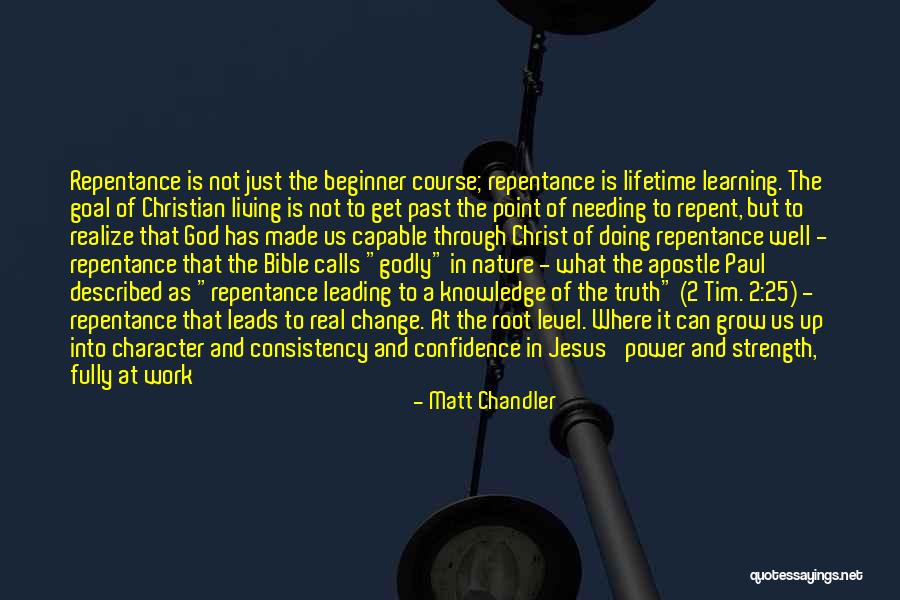 Bible Paul Quotes By Matt Chandler