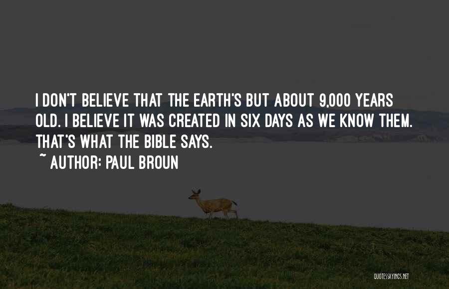 Bible Paul Quotes By Paul Broun
