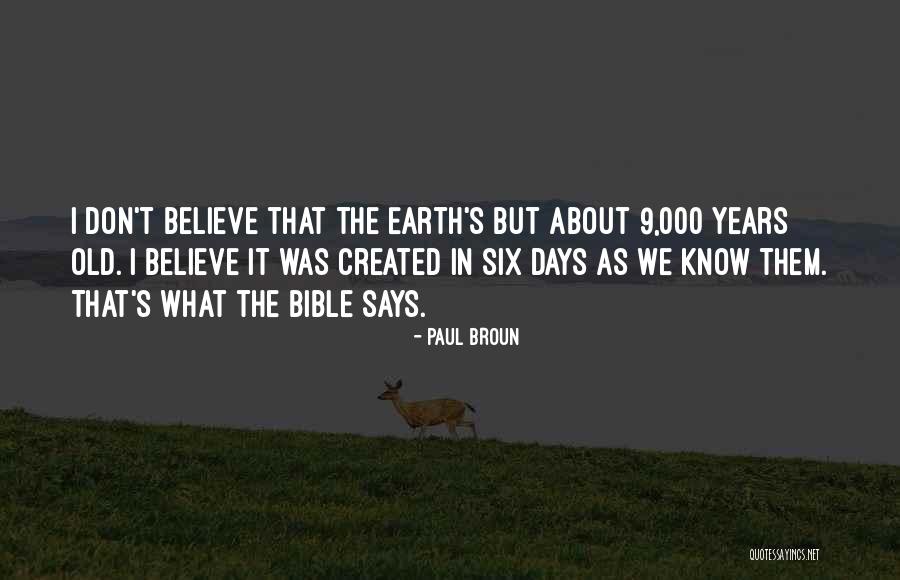 Bible Paul Quotes By Paul Broun