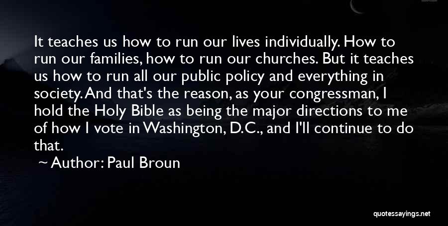 Bible Paul Quotes By Paul Broun