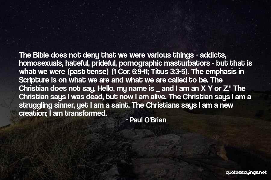 Bible Paul Quotes By Paul O'Brien