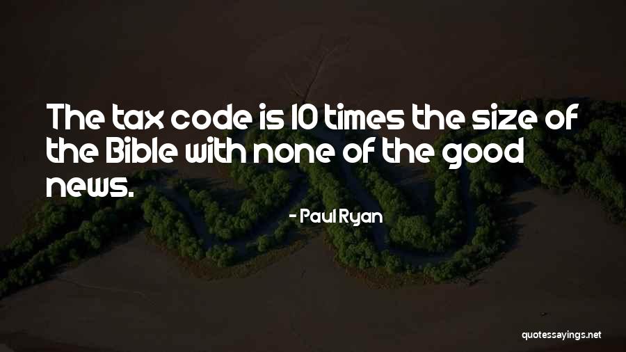 Bible Paul Quotes By Paul Ryan