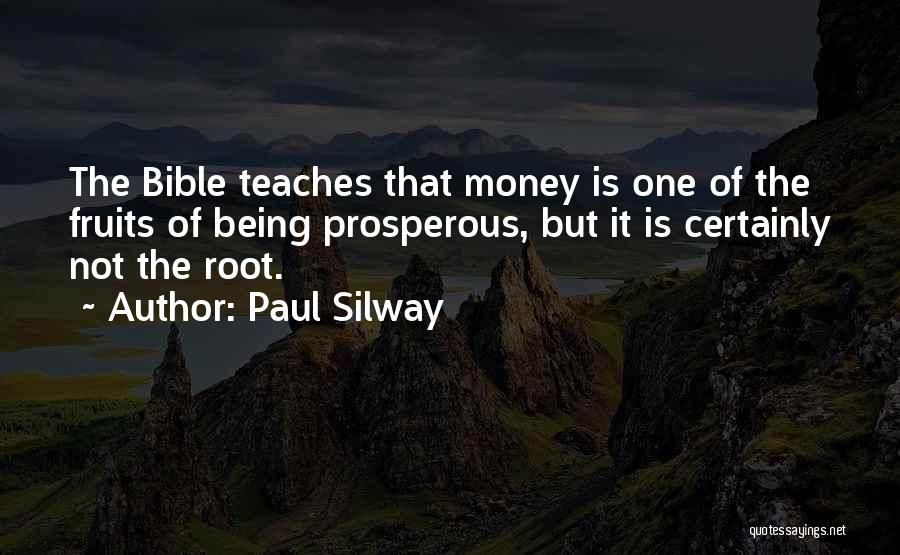 Bible Paul Quotes By Paul Silway