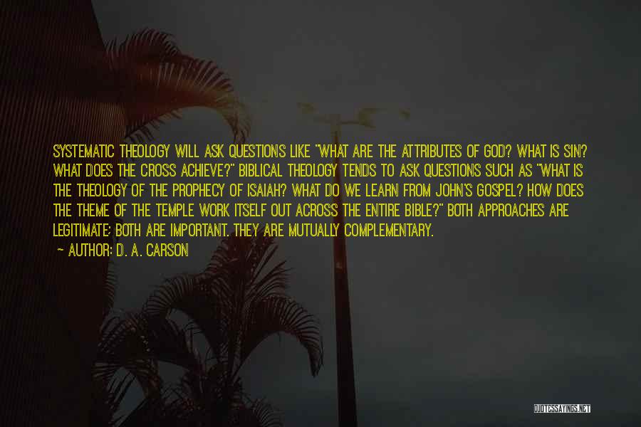 Bible Prophecy Quotes By D. A. Carson