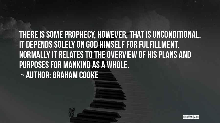 Bible Prophecy Quotes By Graham Cooke