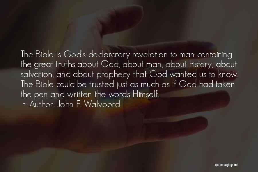 Bible Prophecy Quotes By John F. Walvoord