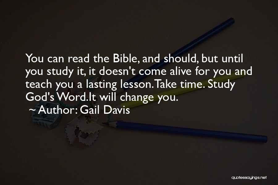 Bible Reading Quotes By Gail Davis