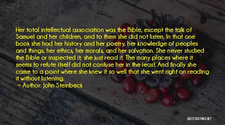 Bible Reading Quotes By John Steinbeck