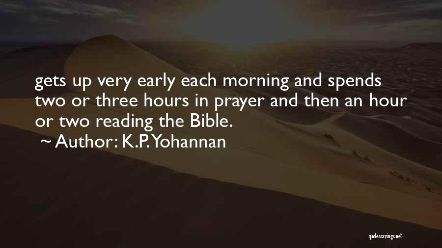 Bible Reading Quotes By K.P. Yohannan