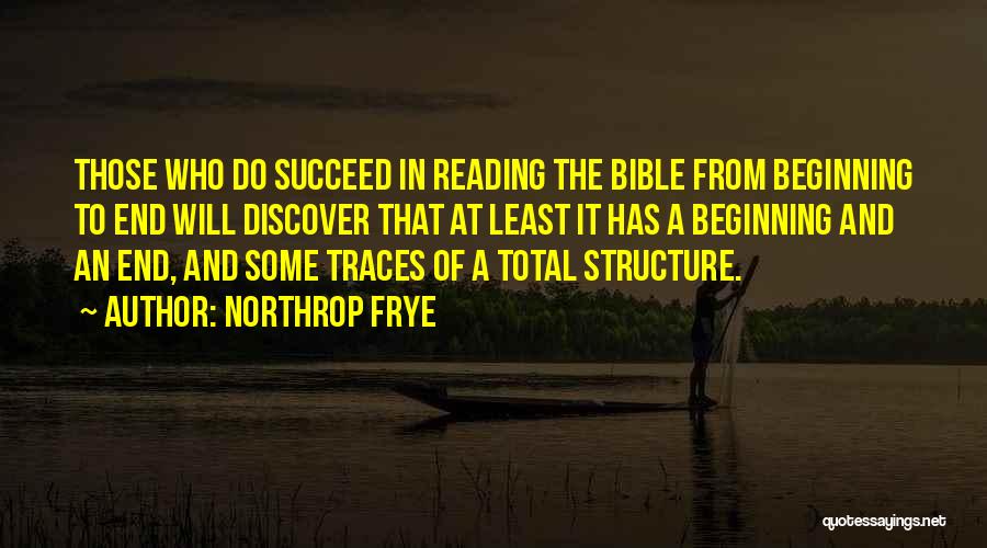 Bible Reading Quotes By Northrop Frye