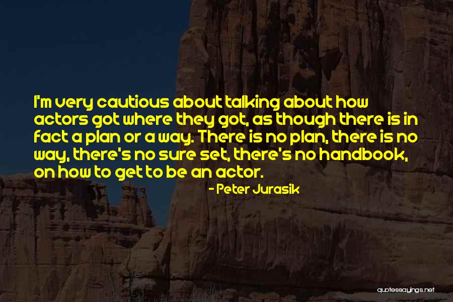 Bible Restraint Quotes By Peter Jurasik Bible Restraint Quotes By Peter Jurasik