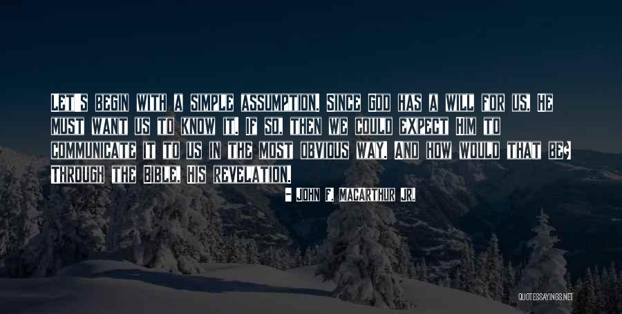 Bible Revelation Quotes By John F. MacArthur Jr. Bible Revelation Quotes By John F. MacArthur Jr.