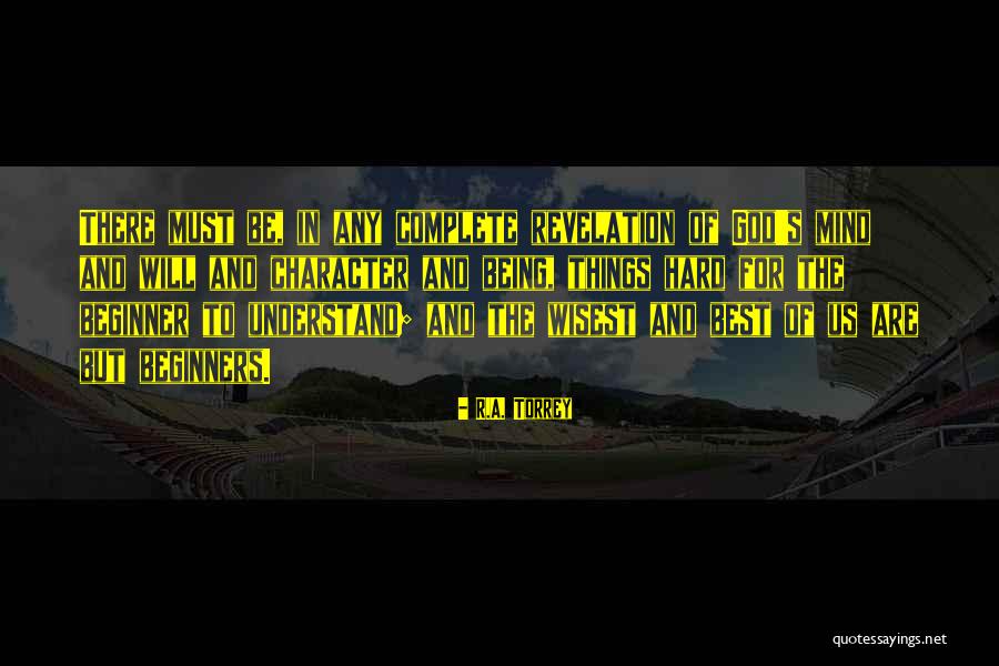 Bible Revelation Quotes By R.A. Torrey Bible Revelation Quotes By R.A. Torrey