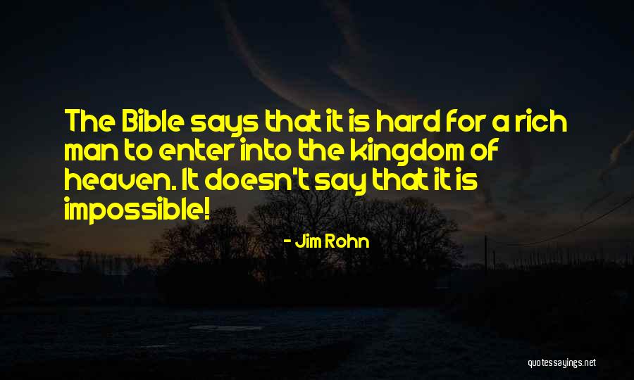 Bible Rich Man Quotes By Jim Rohn