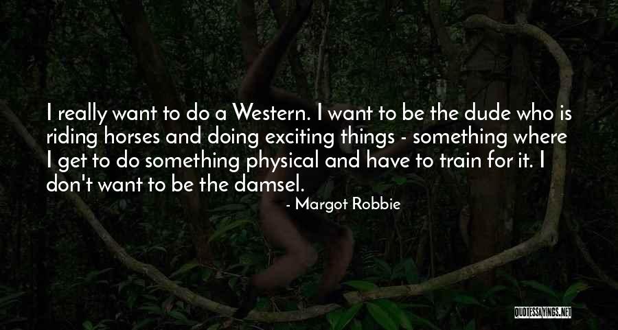 Bible Runners Quotes By Margot Robbie Bible Runners Quotes By Margot Robbie