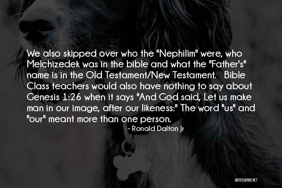 Bible Says That You Meant Quotes By Ronald Dalton Jr Bible Says That You Meant Quotes By Ronald Dalton Jr