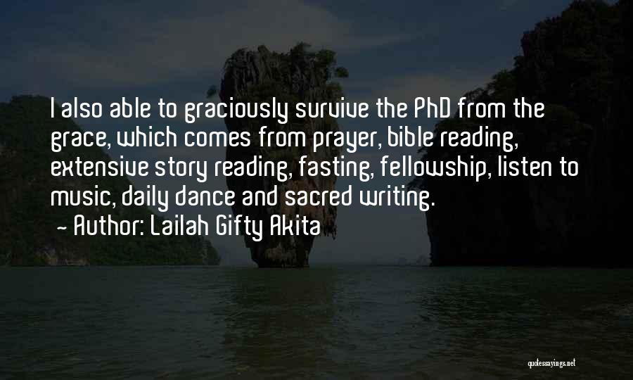 Bible School Quotes By Lailah Gifty Akita