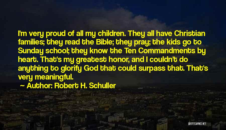 Bible School Quotes By Robert H. Schuller