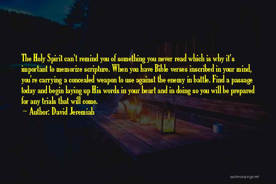 Bible Scripture Quotes By David Jeremiah