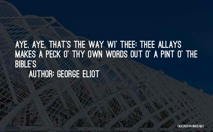 Bible Scripture Quotes By George Eliot