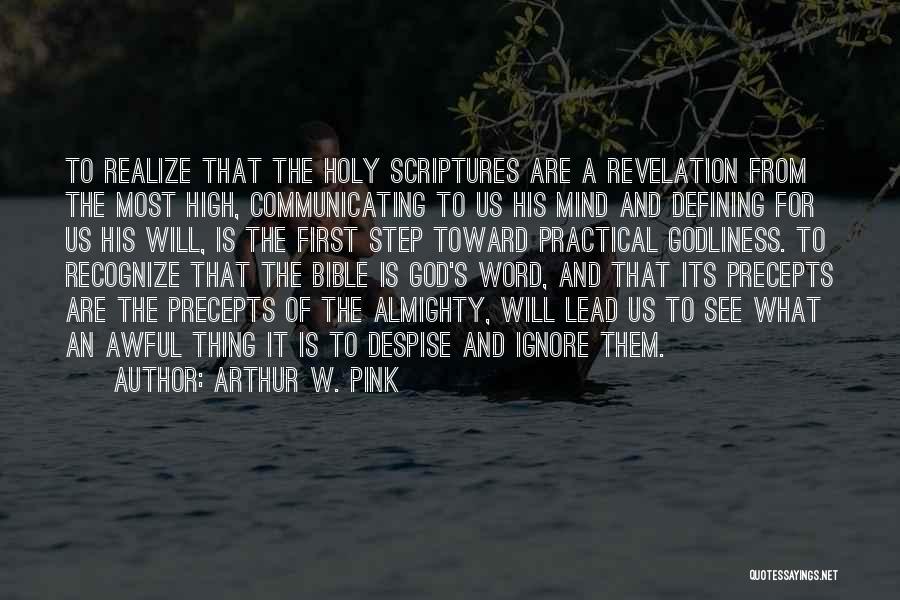 Bible Scriptures And Quotes By Arthur W. Pink