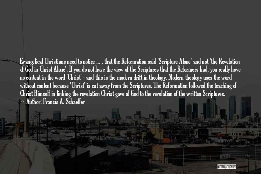 Bible Scriptures And Quotes By Francis A. Schaeffer