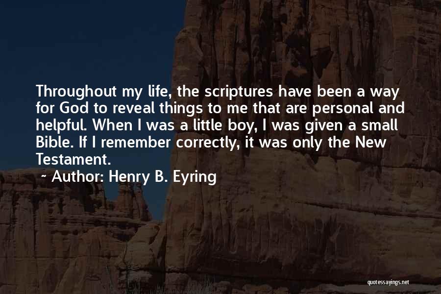 Bible Scriptures And Quotes By Henry B. Eyring